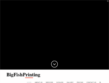 Tablet Screenshot of bigfishprinting.net